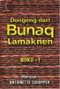 Dongeng Dari Bunaq Lamaknen (Buku 1)